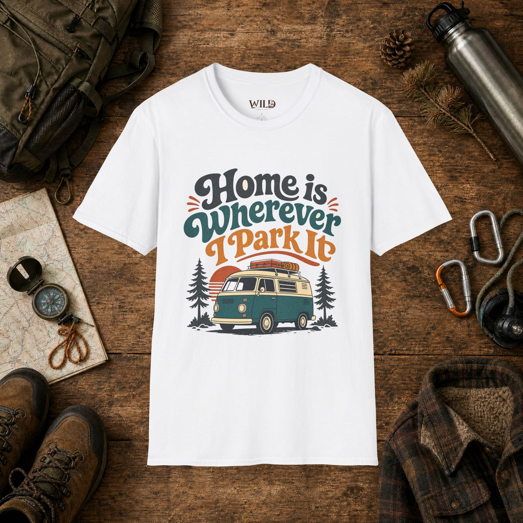 Home Is Wherever T-Shirt
