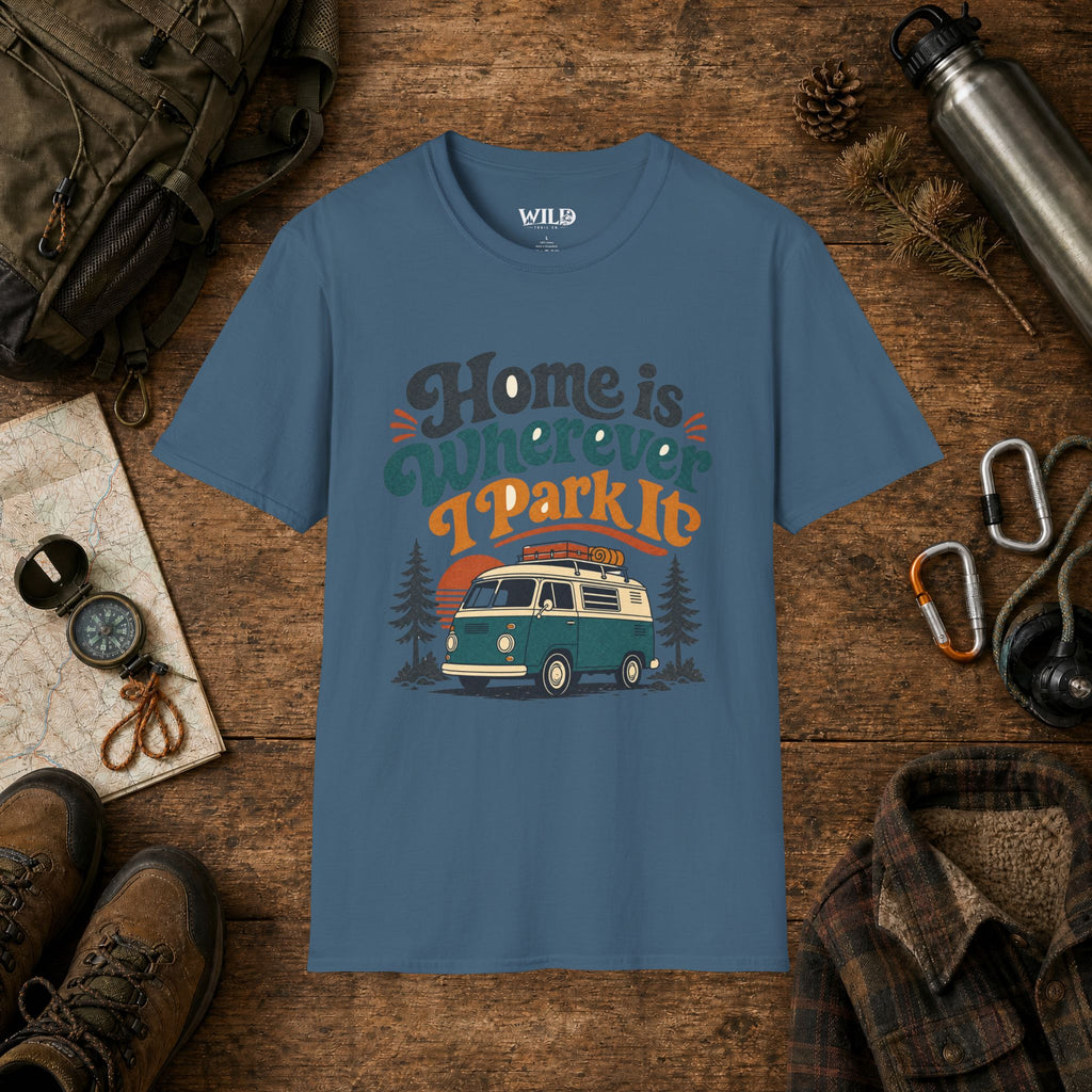 Home Is Wherever T-Shirt